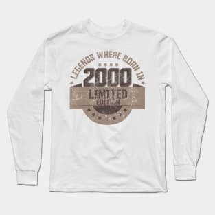 Legends where Born in 2000 Long Sleeve T-Shirt